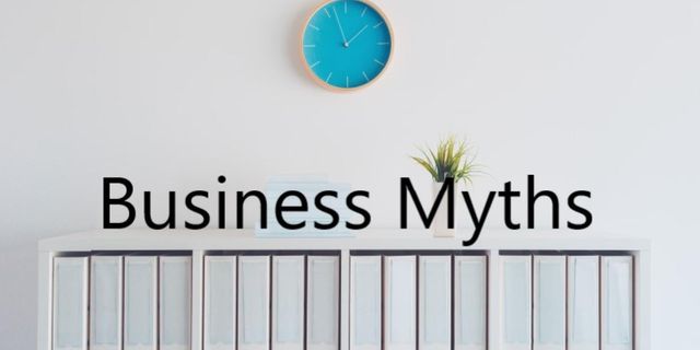Business Myths
