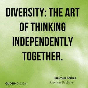 malcolm-forbes-publisher-diversity-the-art-of-thinking-independently