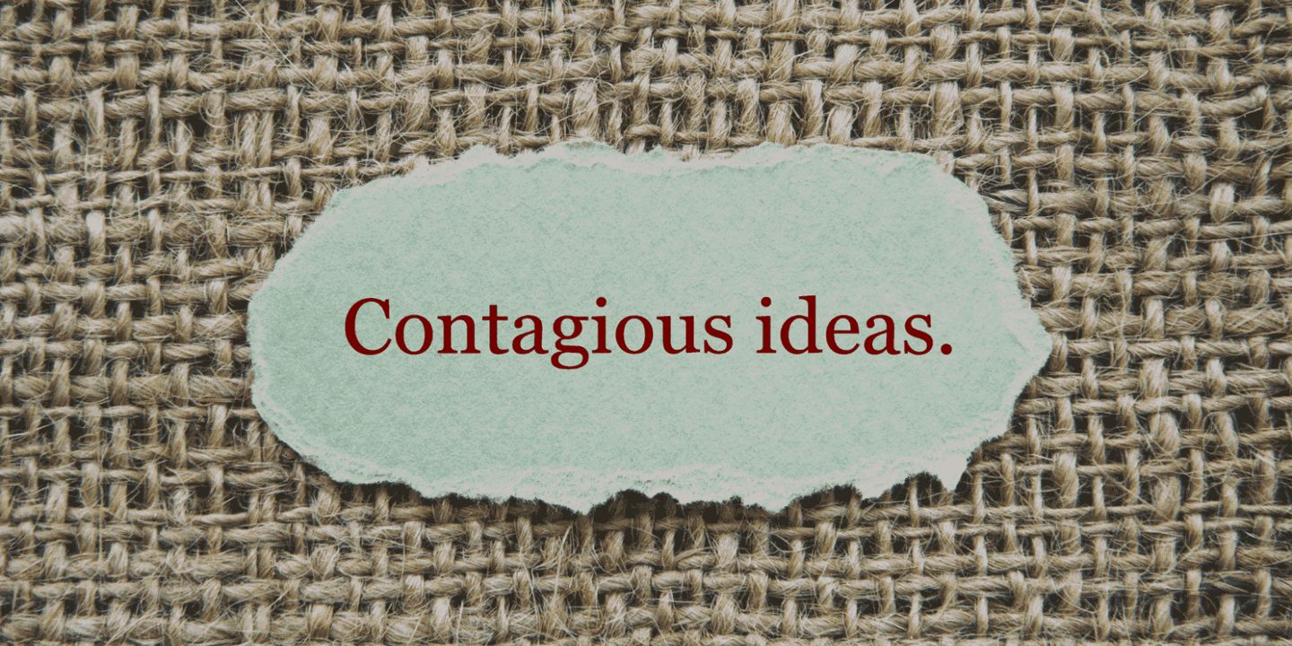 Contagious: How To Make Products, Ideas And Behaviors Catch On