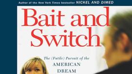 Bait and Switch by Barbara Ehrenreich